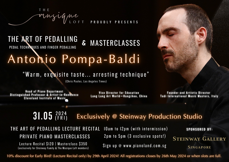 Lecture Recital by Steinway Artist Antonio Pompa Baldi - 31 MAY 2024, 10AM - 12PM