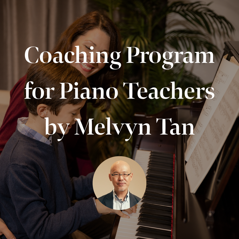 Coaching Program for Piano Teachers - By Melvyn Tan